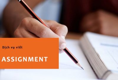 Dịch vụ viết bài Assignment